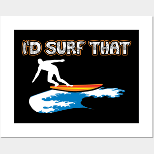 I’d Surf That Tropical Surfing Design Posters and Art